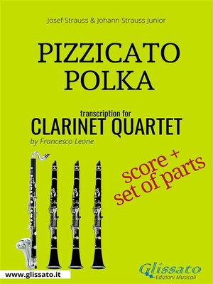 cover image of Pizzicato Polka--Clarinet Quartet score & parts